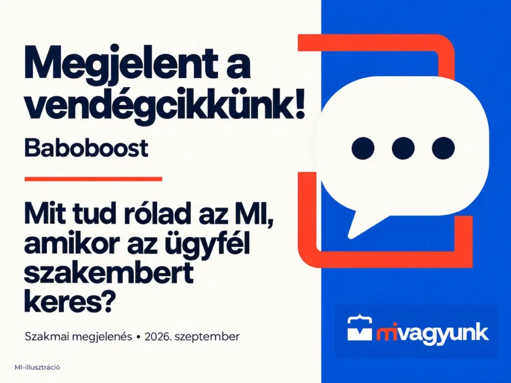 A Baboboost vendégcikkének megjelenését hirdető grafika a cikk címével, beszédbuborékkal és a mivagyunk.hu logójával.